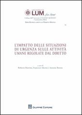 L'impatto delle situazioni di urgenza sulle attività umane regolate dal diritto