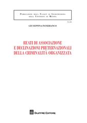 Reati di associazione e declinazioni preternazionali della criminalità organizzata