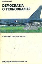 Democrazia o tecnocrazia? Il controllo delle armi nucleari
