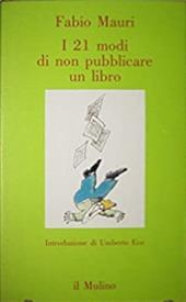 I 21 modi di non pubblicare un libro