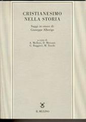 Cristianesimo nella storia. Saggi in onore di Giuseppe Alberigo