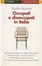 Occupati e disoccupati in Italia