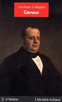 Cavour - Luciano Cafagna - Libro Il Mulino 1999, L'identità italiana | Libraccio.it