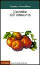 L' estetica dell'Ottocento - Federico Vercellone - Libro Il Mulino 1999, Lessico dell'estetica | Libraccio.it