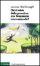 Chi ci salva dalla prossima crisi finanziaria? - Lorenzo Bini Smaghi - Libro Il Mulino 2000, Contemporanea | Libraccio.it