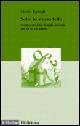 Sotto lo stesso tetto. Mutamenti della famiglia in Italia dal XV al XX secolo - Marzio Barbagli - Libro Il Mulino 2000, Biblioteca | Libraccio.it
