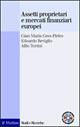 Assetti proprietari e mercati finanziari europei - Gian Maria Gros Pietro, Edoardo Reviglio, Alfio Torrisi - Libro Il Mulino 2001, Studi e ricerche | Libraccio.it
