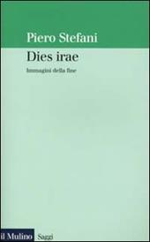 Dies irae. Immagini della fine