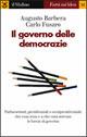 Il governo delle democrazie - Augusto Barbera, Carlo Fusaro - Libro Il Mulino 2001, Farsi un'idea | Libraccio.it