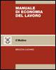 Manuale di economia del lavoro - Luchino Brucchi - Libro Il Mulino 2001, Strumenti. Economia | Libraccio.it