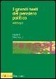 I grandi testi del pensiero politico  - Libro Il Mulino 2003, Strumenti | Libraccio.it