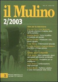Il Mulino. Vol. 406  - Libro Il Mulino 2003 | Libraccio.it