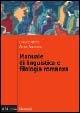 Manuale di linguistica e filologia romanza - Lorenzo Renzi, Alvise Andreose - Libro Il Mulino 2003, Manuali | Libraccio.it