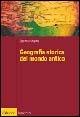 Geografia storica del mondo antico - Stefano Magnani - Libro Il Mulino 2003, Itinerari | Libraccio.it