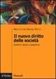 Il nuovo diritto delle società. Società di capitali e cooperative  - Libro Il Mulino 2003, Manuali | Libraccio.it