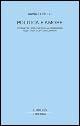 Politica e amore. Storia dell'educazione ai sentimenti nell'Italia contemporanea - Anna Tonelli - Libro Il Mulino 2003, Il Mulino/Ricerca | Libraccio.it