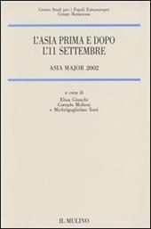 L' Asia prima e dopo l'11 settembre. Asia Major 2002