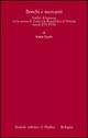 Boschi e mercanti. Traffici di legname tra la contea di Tirolo e la Repubblica di Venezia (secoli XVI-XVII) - Katia Occhi - Libro Il Mulino 2006, Istituto storico italo-germ. Annali | Libraccio.it