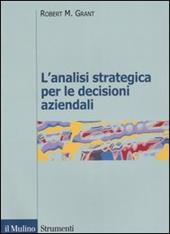 L' analisi strategica per le decisioni aziendali