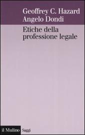 Etiche della professione legale. Un approccio comparato