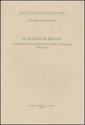 La scuola di Milano. Le origini della neoscolastica italiana (1909-1923)
