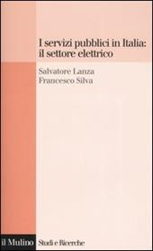 I servizi pubblici in Italia: il settore elettrico