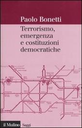 Terrorismo, emergenza e costituzioni democratiche