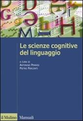 Le scienze cognitive del linguaggio