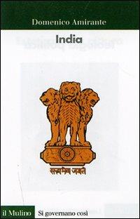 India - Domenico Amirante - Libro Il Mulino 2007, Si governano così | Libraccio.it