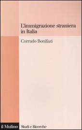 L' immigrazione straniera in Italia