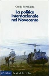 La politica internazionale nel Novecento