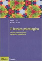 Il lessico psicologico. La teoria della mente nella vita quotidiana