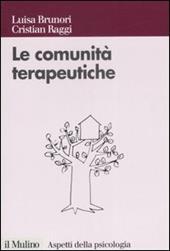 Le comunità terapeutiche. Tra caso e progetto