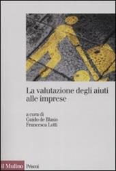 La valutazione degli aiuti alle imprese