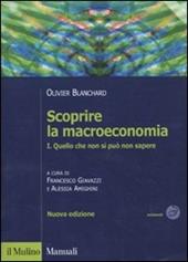 Scoprire la macroeconomia. Vol. 1: Quello che non si può non sapere.