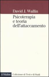 Psicoterapia e teoria dell'attaccamento