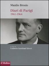 Diari di Parigi (1961-1964)