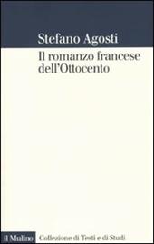 Il romanzo francese dell'Ottocento. Lingue forme genealogia