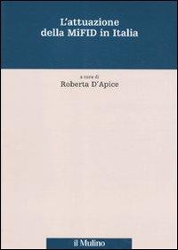 L' attuazione della MiFID in Italia  - Libro Il Mulino 2010, Percorsi | Libraccio.it