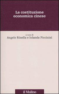 La costituzione economica cinese  - Libro Il Mulino 2010, Percorsi | Libraccio.it