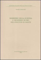 Desiderio della scienza e desiderio di Dio nel Convivio di Dante