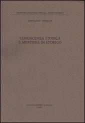 Conoscenza storica e mestiere di storico