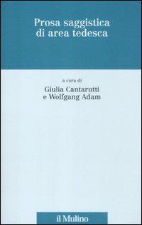 Prosa saggistica di area tedesca  - Libro Il Mulino 2012, Scorciatoie | Libraccio.it