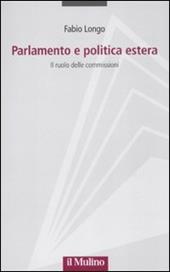 Parlamento e politica estera. Il ruolo delle commissioni