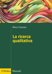 La ricerca qualitativa