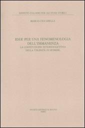 Idee per una fenomenologia dell'immanenza. La costituzione intersoggettiva della validità di Husserl