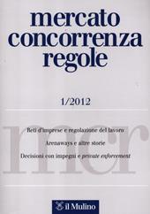 Mercato concorrenza regole (2012). Vol. 1