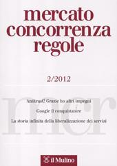 Mercato concorrenza regole (2012). Vol. 2