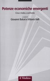 Potenze economiche emergenti. Cina e India a confronto