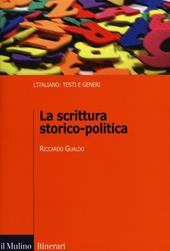 La scrittura storico-politica